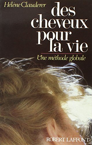 Beispielbild fr Des cheveux pour la vie zum Verkauf von Book Deals