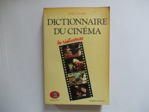 Beispielbild fr Dictionnaire du cinma tome 1 Les realisateurs zum Verkauf von Librairie Th  la page