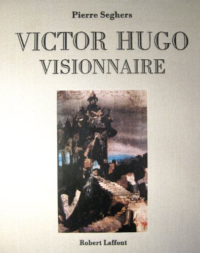 Beispielbild fr Victor Hugo visionnaire zum Verkauf von Ammareal