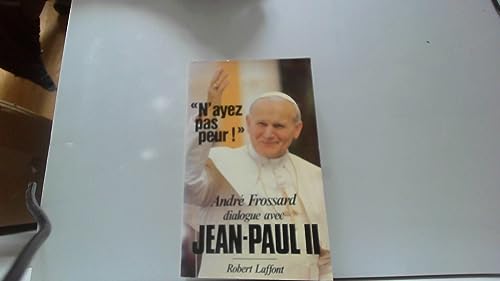 Stock image for N'ayez pas peur for sale by Librairie Th  la page