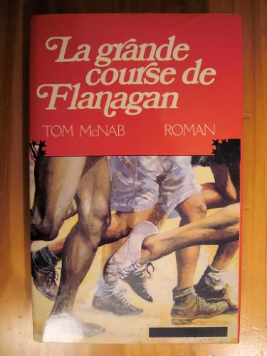 Beispielbild fr La grande course de Flanagan zum Verkauf von medimops