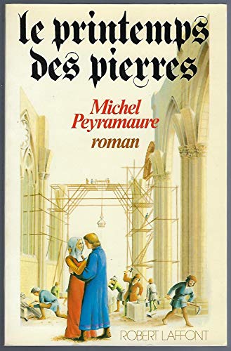 Beispielbild fr Le printemps des pierres: Roman (French Edition) zum Verkauf von Better World Books
