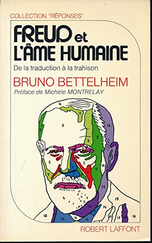 Beispielbild fr Freud et l'me humaine : De la traduction  la trahison zum Verkauf von Ammareal