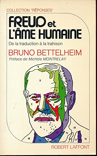 Stock image for Freud et l'me humaine : De la traduction  la trahison for sale by Ammareal