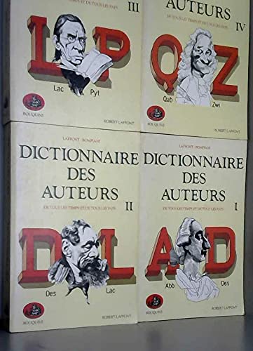 Imagen de archivo de DICTIONNAIRE DES AUTEURS COFFRET 4 VOLUMES a la venta por LeLivreVert