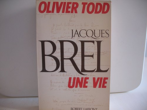 Stock image for Jacques Brel: Une vie (French Edition) for sale by Better World Books