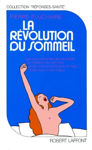 Imagen de archivo de La Rvolution du sommeil a la venta por Ammareal