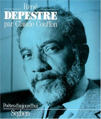 P252 - RenÃ© Depestre (9782221012543) by Couffon, Claude