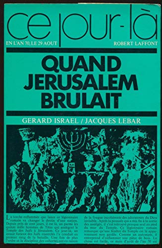 Stock image for Quand Jrusalem brlait for sale by Lioudalivre