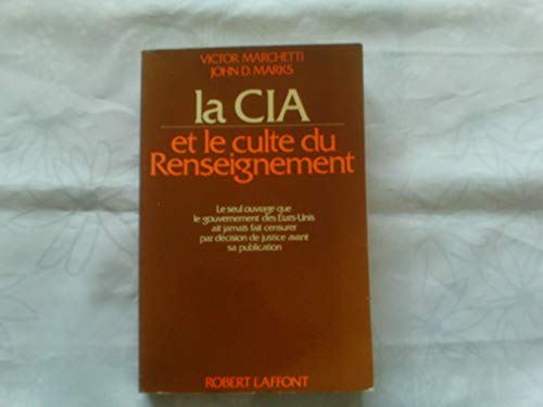 9782221030615: La CIA et le culte du renseignement