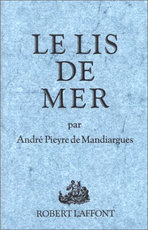 Beispielbild fr Le Lis de mer zum Verkauf von Ammareal