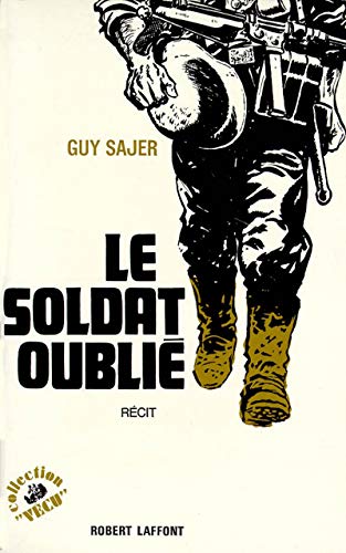 Imagen de archivo de Le soldat oubli a la venta por medimops