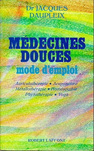 Imagen de archivo de Mdecines douces [Broch] a la venta por secretdulivre