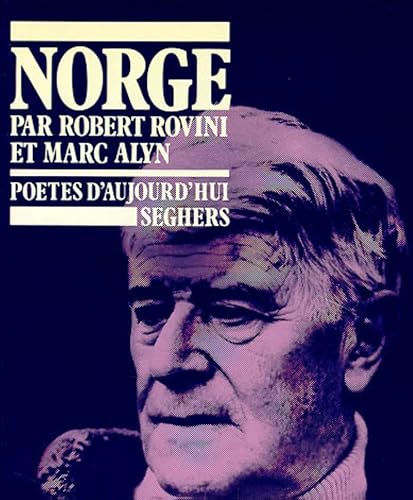 Beispielbild fr Norge, suivi d'un texte et d'indits. Collection : Potes d'aujourd'hui, N 52. zum Verkauf von AUSONE