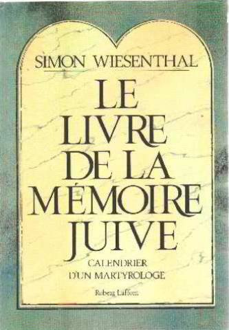 Beispielbild fr LIVRE DE LA MEMOIRE JUIVE zum Verkauf von medimops