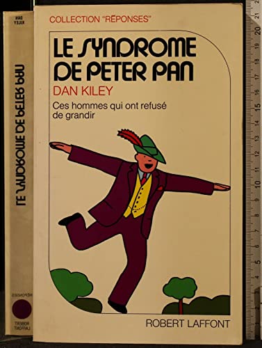 Stock image for Le syndrome de Peter Pan for sale by ThriftBooks-Atlanta