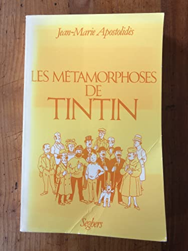 Imagen de archivo de Les mtamorphoses de Tintin a la venta por Ammareal