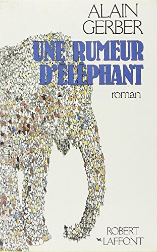 Beispielbild fr RUMEUR D ELEPHANT zum Verkauf von Librairie Th  la page