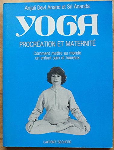 Beispielbild fr YOGA PROCREATION ET MATERNITE zum Verkauf von Ammareal