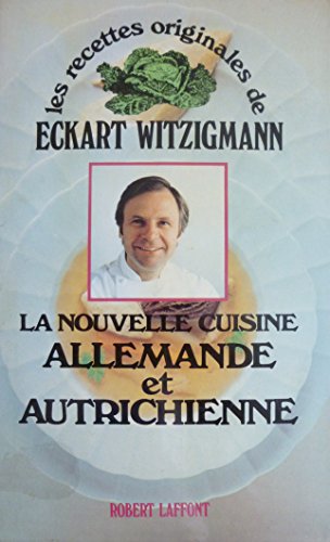 9782221045688: La Nouvelle cuisine allemande et autrichienne