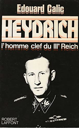 Beispielbild fr Heydrich. L'homme clef du IIIe Reich. zum Verkauf von FIRENZELIBRI SRL