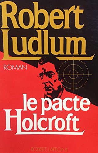 Stock image for Le Pacte Holcroft for sale by RECYCLIVRE