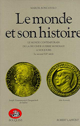 Stock image for Le monde et son histoire, tome 4 for sale by Ammareal