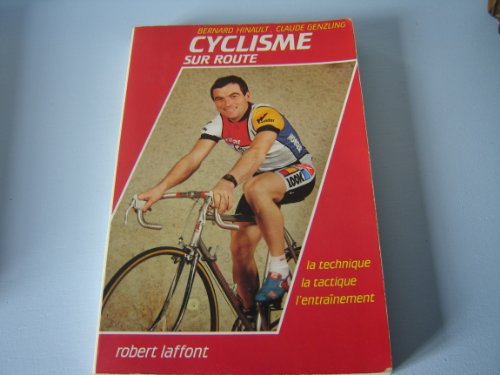 Imagen de archivo de Cyclisme sur route a la venta por medimops