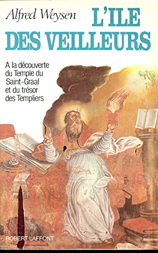 Beispielbild fr L'ILE DES VEILLEURS (1) LE GRAND HRITAGE zum Verkauf von Zilis Select Books