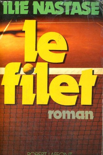 Stock image for LE FILET,ROMAN(Tennis) for sale by Bibliofolie