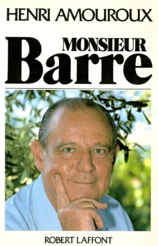 Monsieur Barre (9782221049549) by Amouroux, Henri