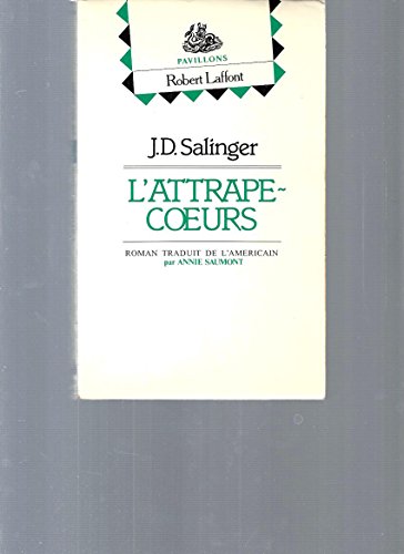 Beispielbild fr L'Attrape-coeurs Salinger, Jerome David zum Verkauf von LIVREAUTRESORSAS