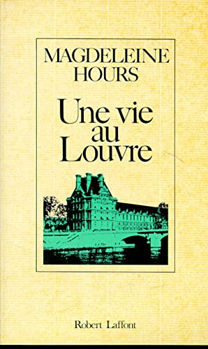 Une vie au Louvre