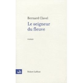 Stock image for Le Seigneur du fleuve for sale by Ammareal
