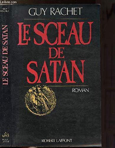 9782221051511: Le sceau de Satan: Roman ([Duchesse de la nuit) (French Edition)