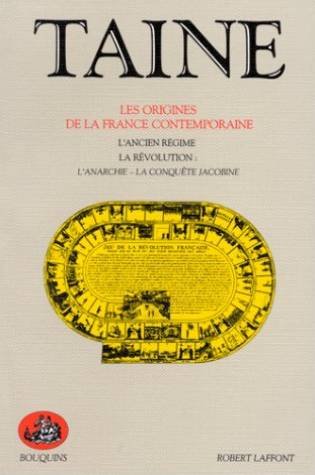 Beispielbild fr Les Origines De La France Contemporaine. Vol. 1. L'ancien Rgime, La Rvolution, La Conqute Jacobin zum Verkauf von RECYCLIVRE