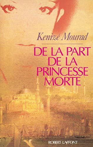 Beispielbild fr De la part de la princesse morte (French Edition) zum Verkauf von Better World Books