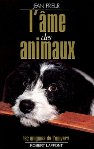 Beispielbild fr L'Ame des animaux zum Verkauf von Ammareal