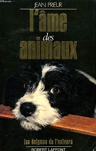 Stock image for L'Ame des animaux for sale by Ammareal