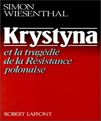 Stock image for Krystyna et la trag die de la resistance polonaise for sale by HPB-Emerald