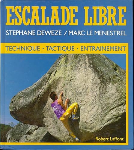 9782221052457: Escalade libre