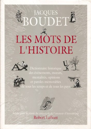 Stock image for Les Mots de l'histoire for sale by Ammareal