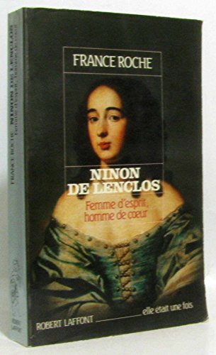 Stock image for NINON DE LENCLOS ROCHE, FRANCE for sale by LIVREAUTRESORSAS