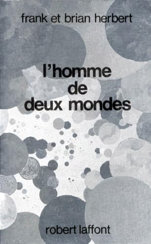 L'homme de deux mondes