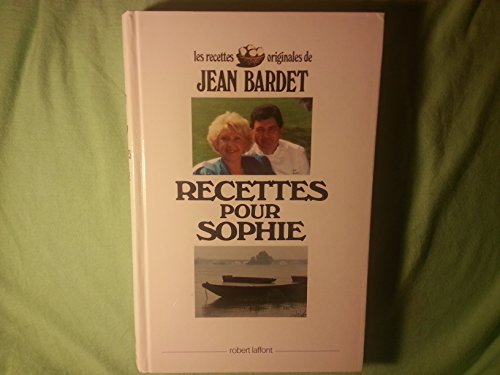 Stock image for Recettes pour Sophie for sale by A Squared Books (Don Dewhirst)