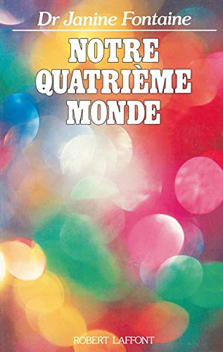 9782221053928: Notre quatrime monde