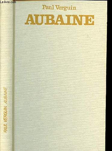 Beispielbild fr Aubaine. Roman zum Verkauf von Librairie La MASSENIE  MONTOLIEU