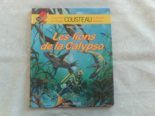 Stock image for Les lions de la Calypso for sale by ThriftBooks-Dallas
