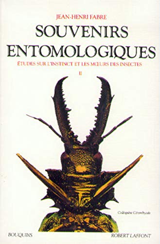 souvenirs entomologiques t.2 ; études sur l'instinct et les moeurs des insectes - Fabre, Jean-Henri