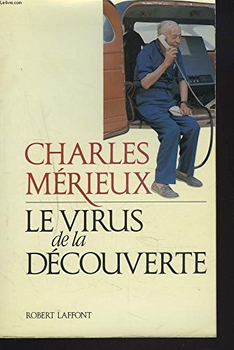 9782221055250: Le virus de la découverte (French Edition)